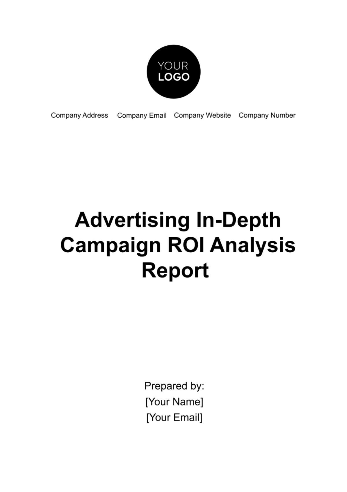 Advertising In-Depth Campaign ROI Analysis Report Template - Edit Online & Download