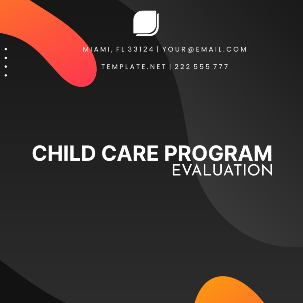 Child Care Program Evaluation Template - Edit Online & Download