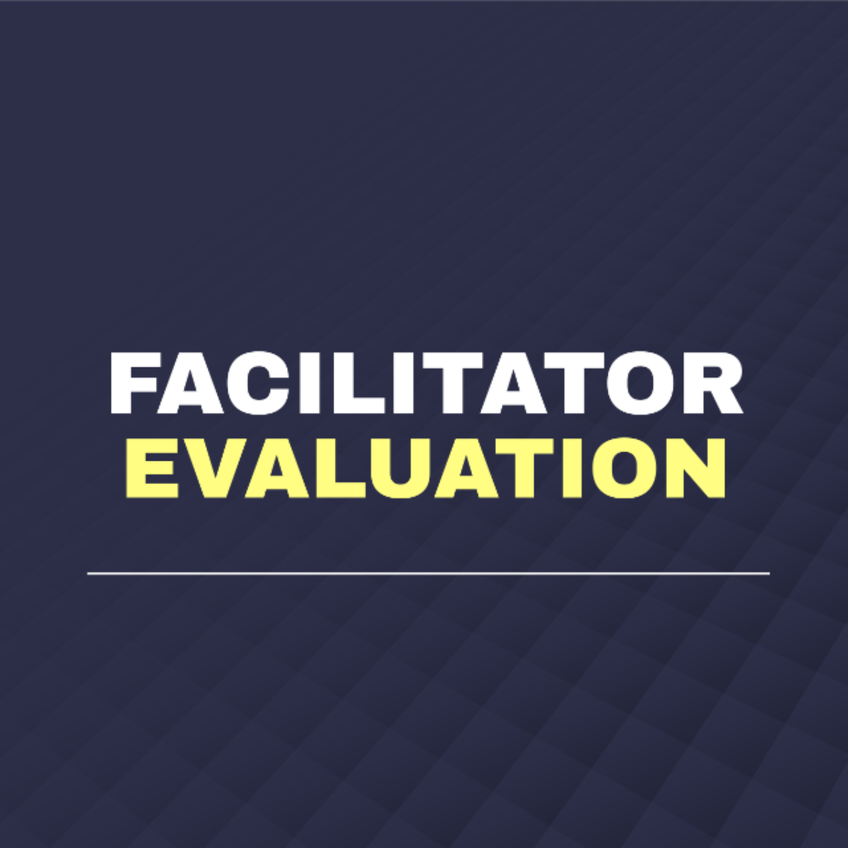 Facilitator Evaluation Template