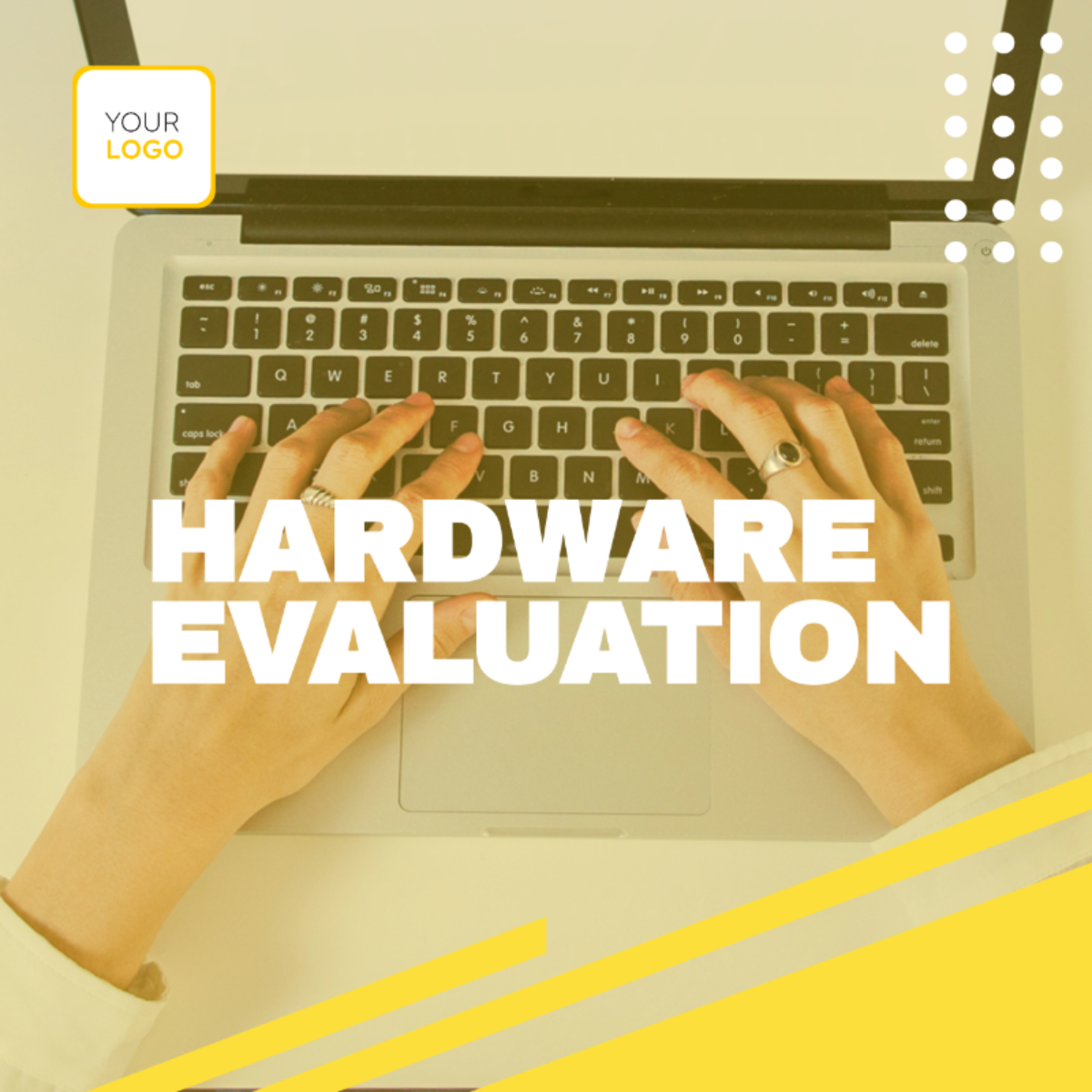 Hardware Evaluation Template