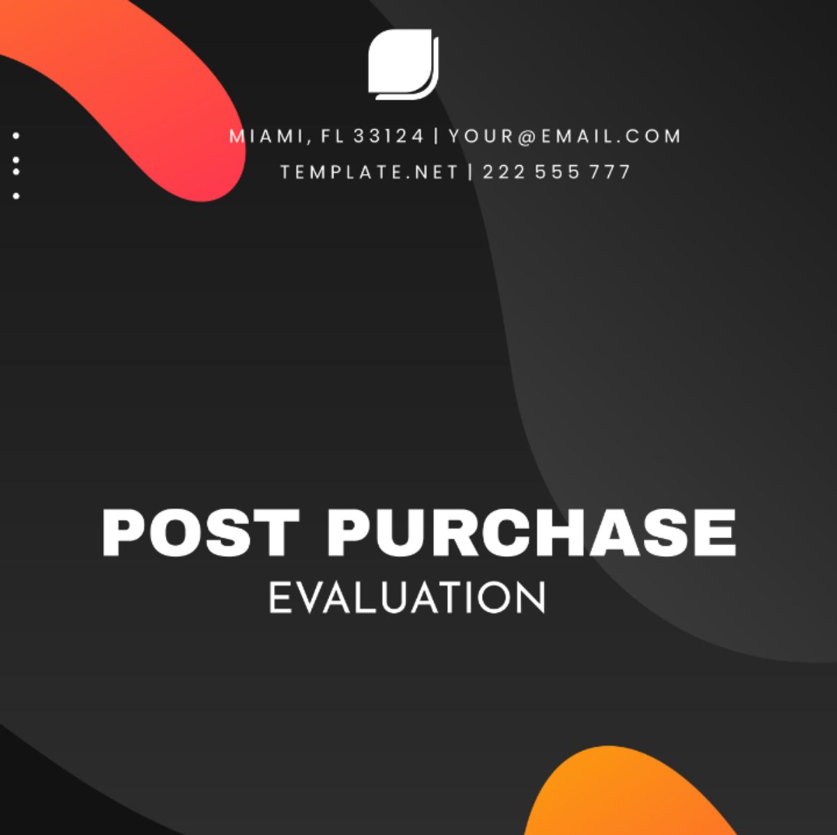 Post Purchase Evaluation Template