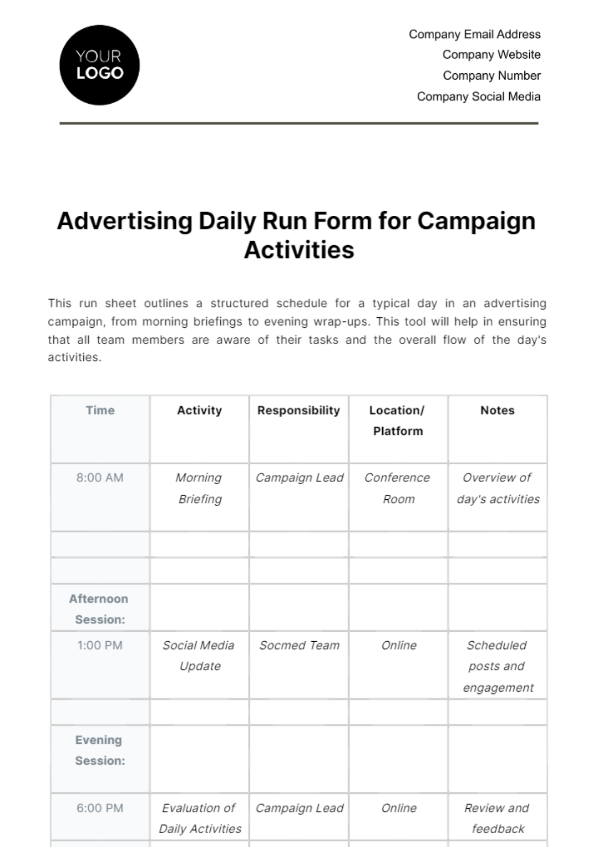 Free Advertising Daily Run Form for Campaign Activities Template