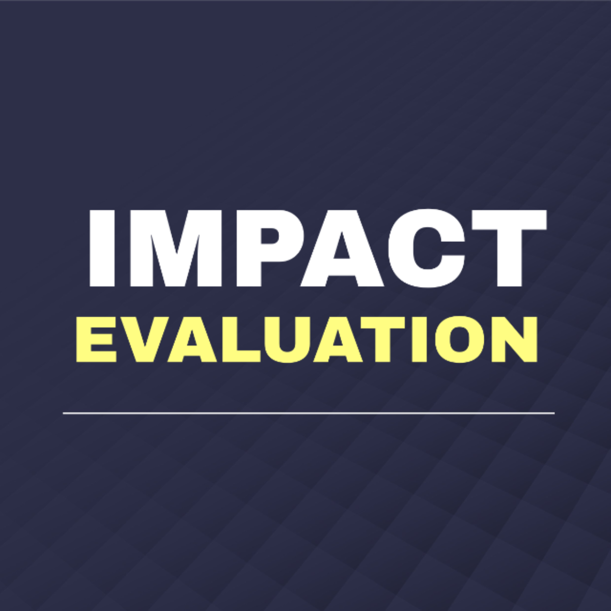 Impact Evaluation Template