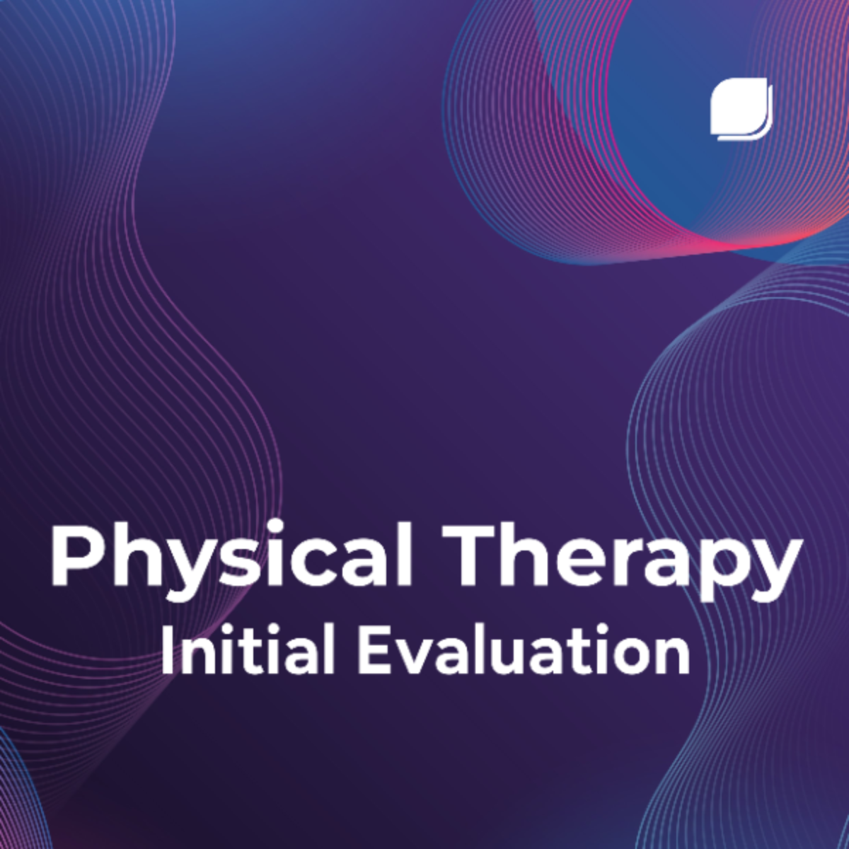 Physical Therapy Initial Evaluation Template