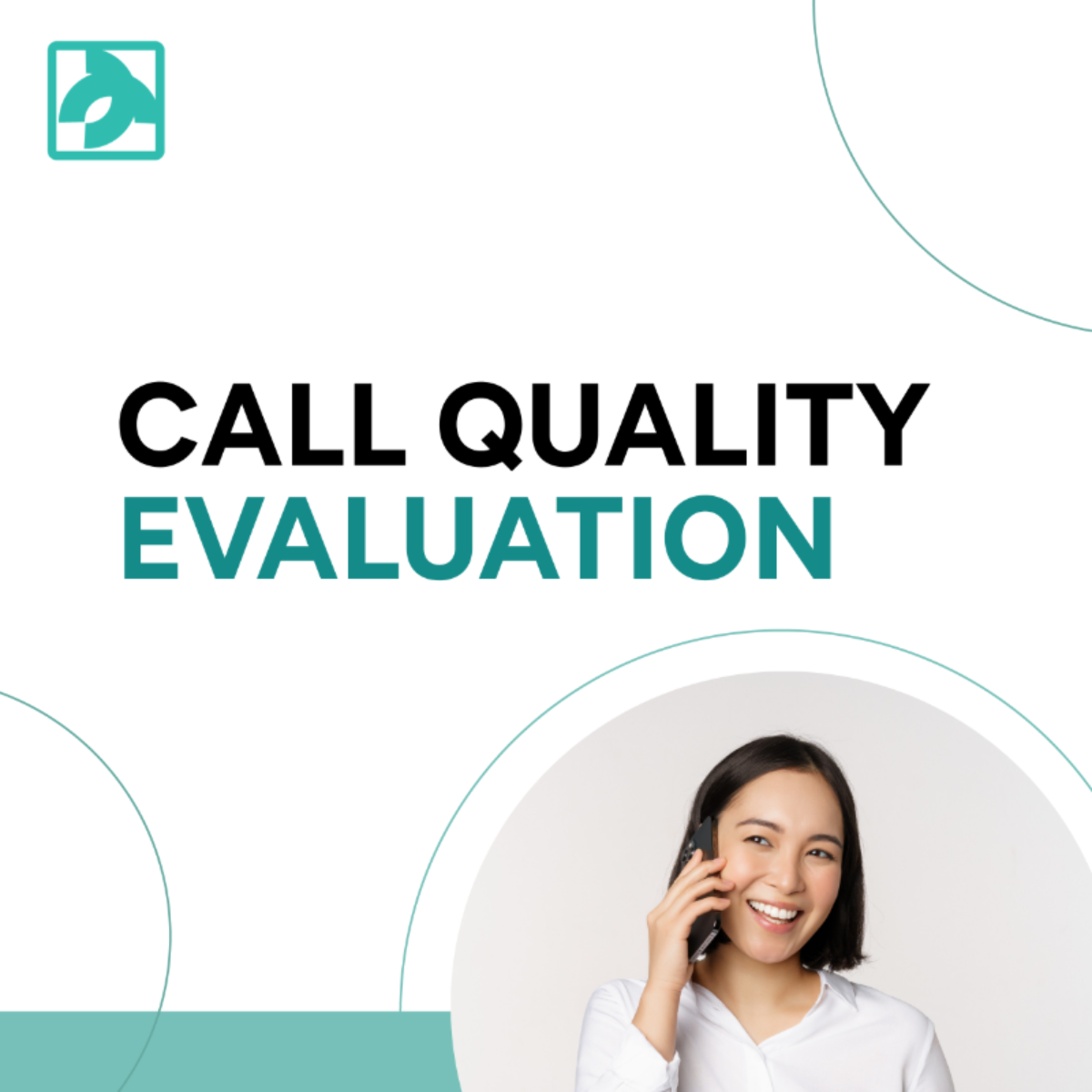 Call Quality Evaluation Template