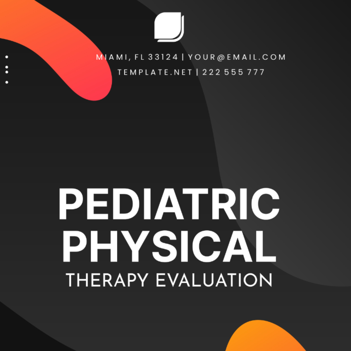 Pediatric Physical Therapy Evaluation Template - Edit Online & Download