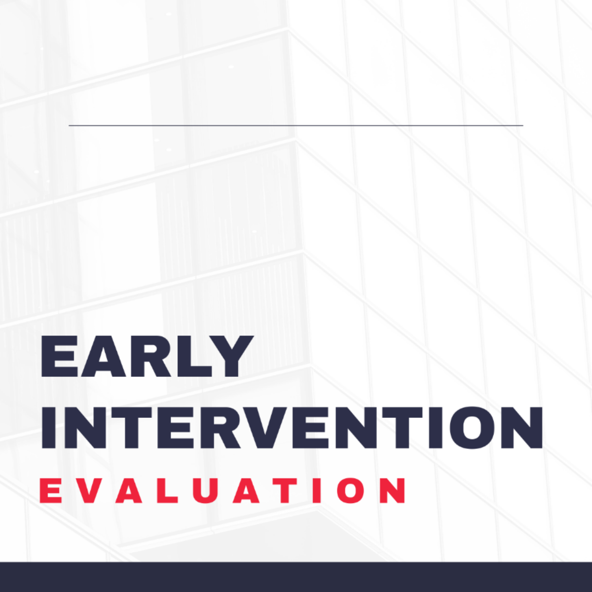 Early Intervention Evaluation Template