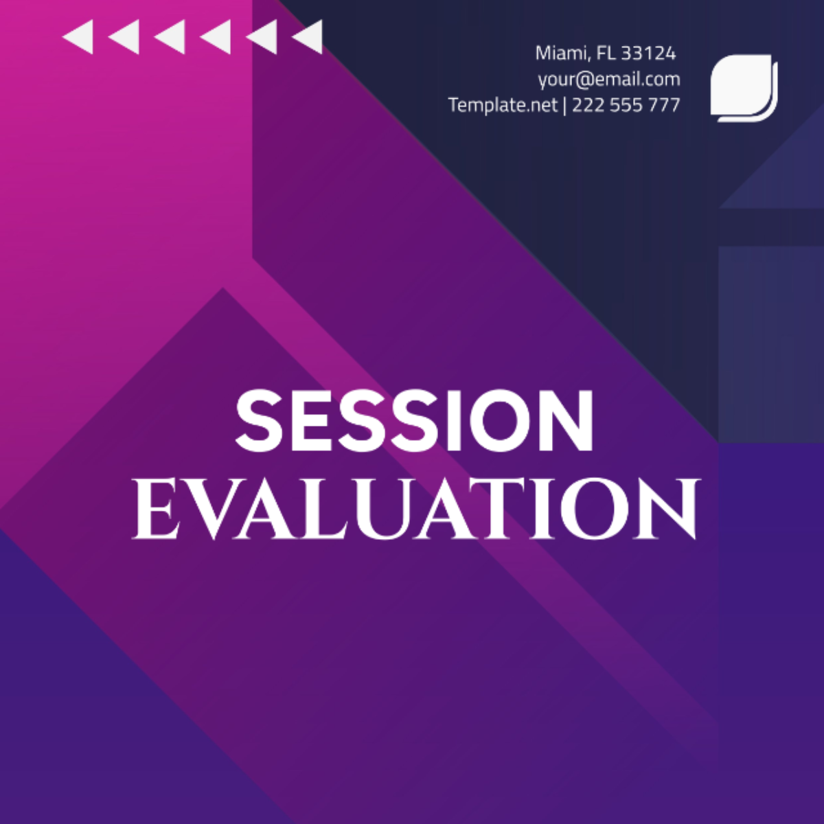 Session Evaluation Template