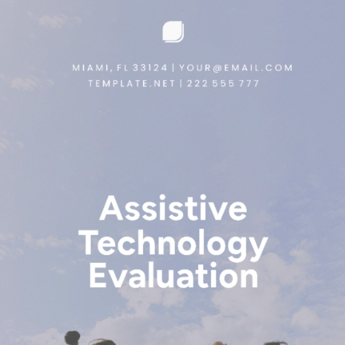 Assistive Technology Evaluation Template