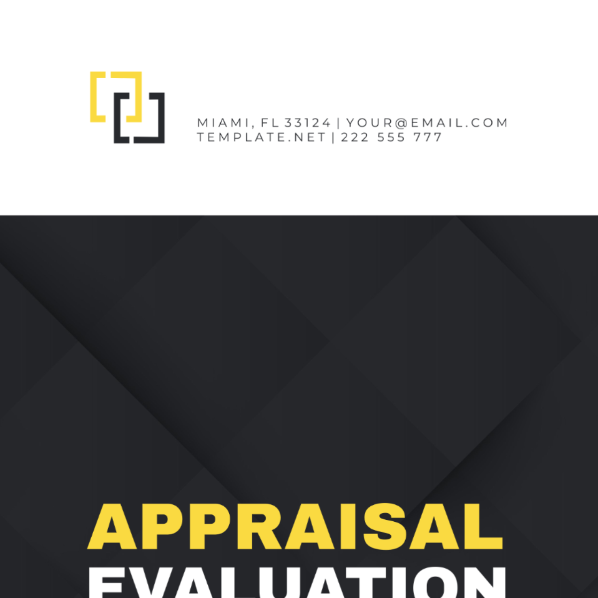Appraisal Evaluation Template