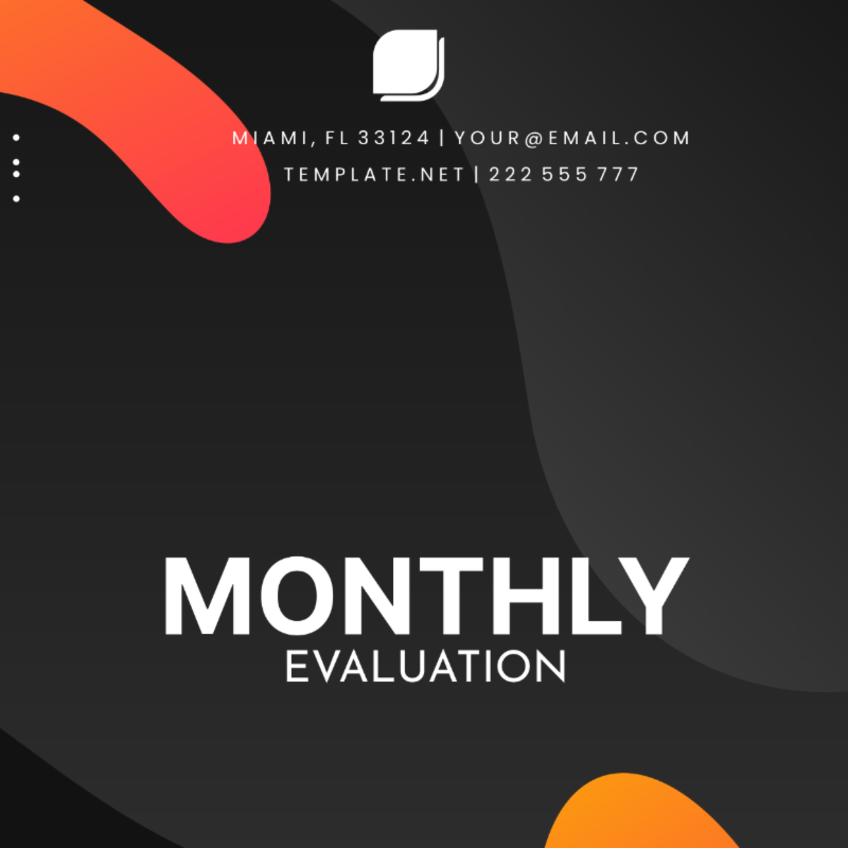 Monthly Evaluation Template