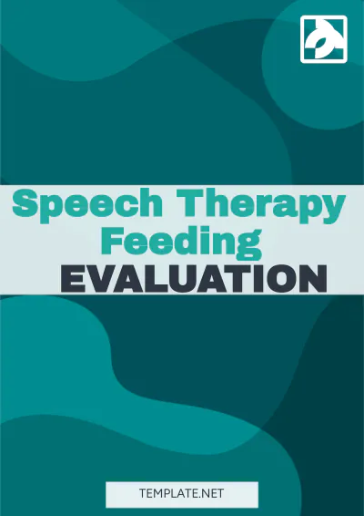 Free Speech Therapy Feeding Evaluation Template to Edit Online