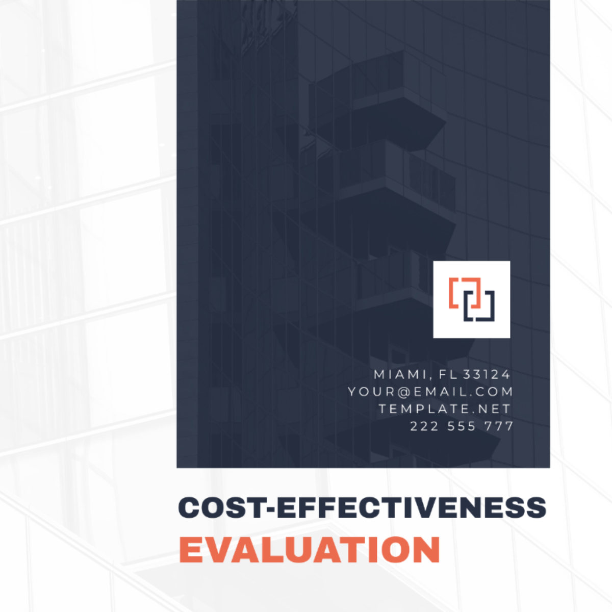 Cost-Effectiveness Evaluation Template