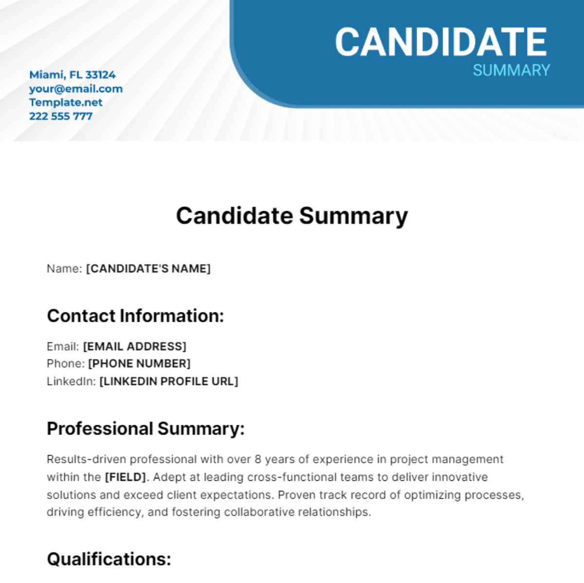 Candidate Summary Template