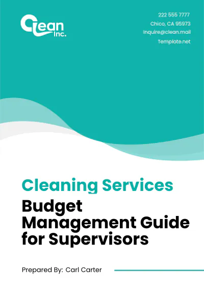 Free Cleaning Services Budget Management Guide for Supervisors Template to Edit Online