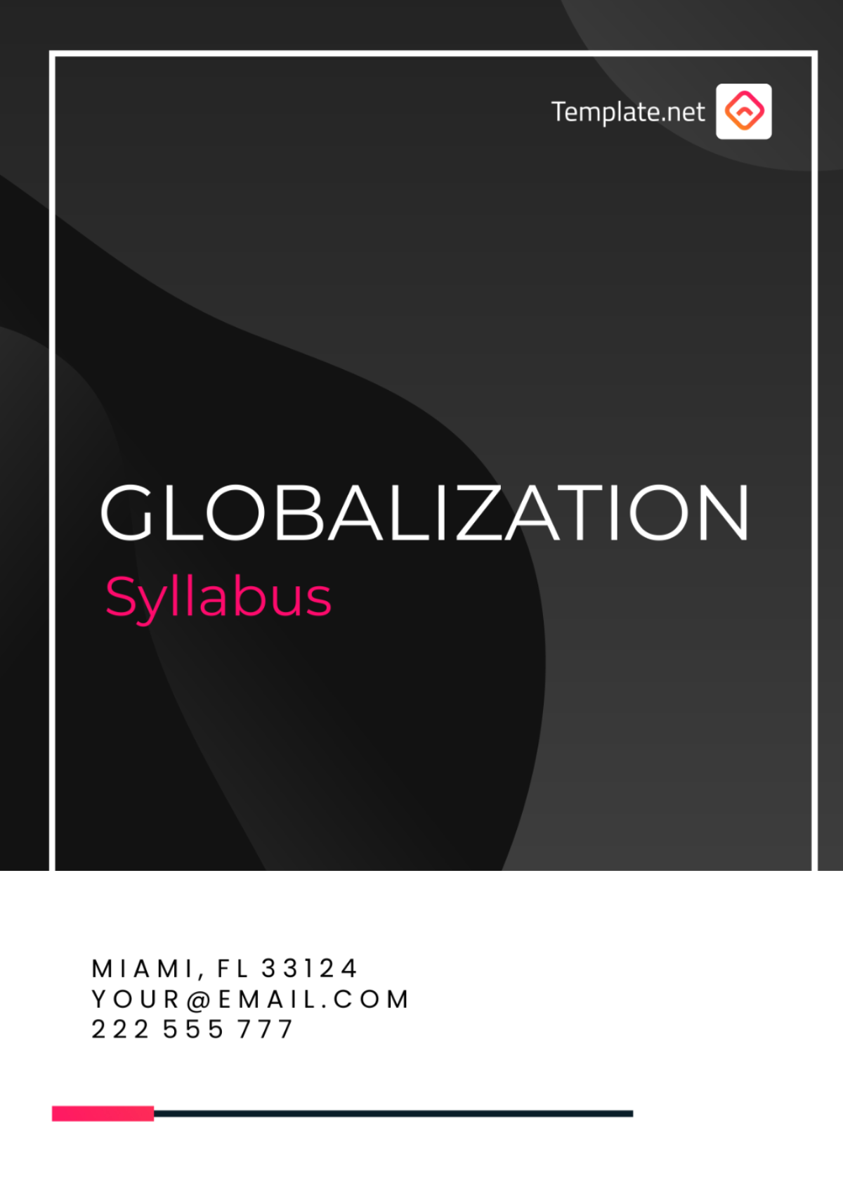 Free Globalization Syllabus Template