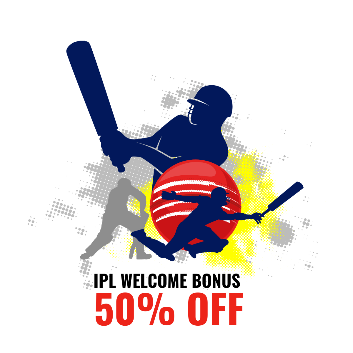 IPL Welcome Bonus Offer Design