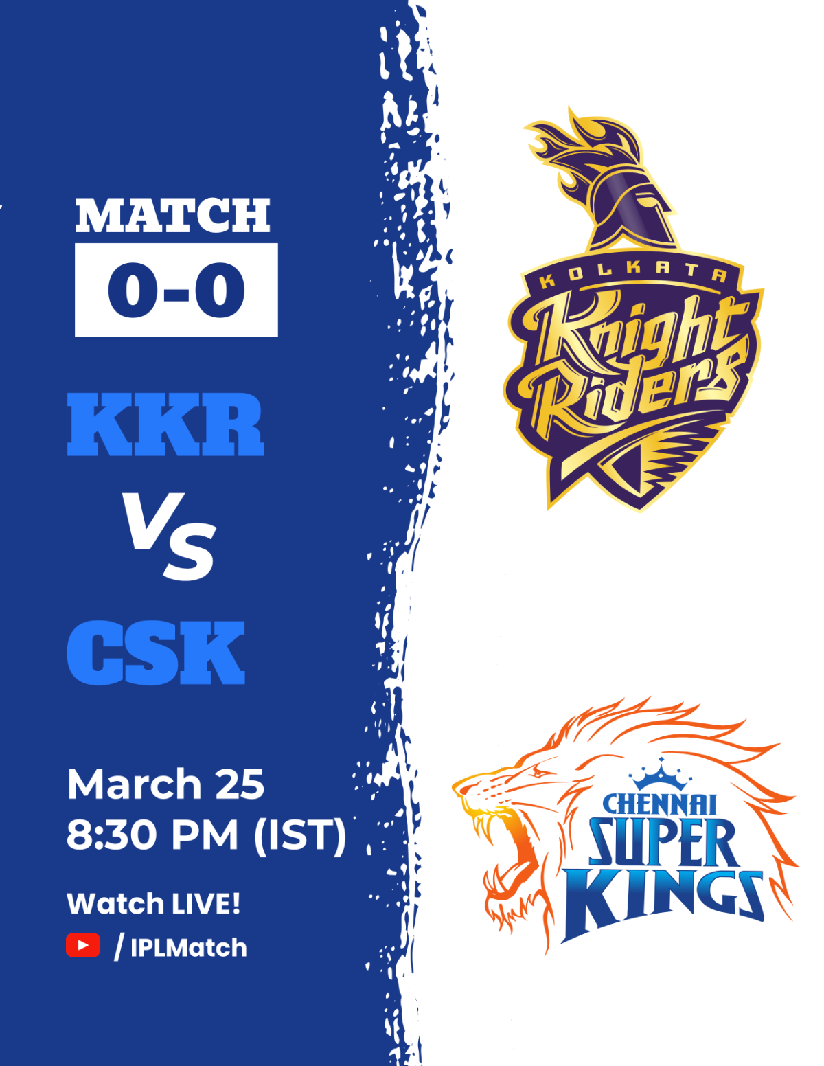 Free IPL Match KKR vs CSK Flyer Design Template