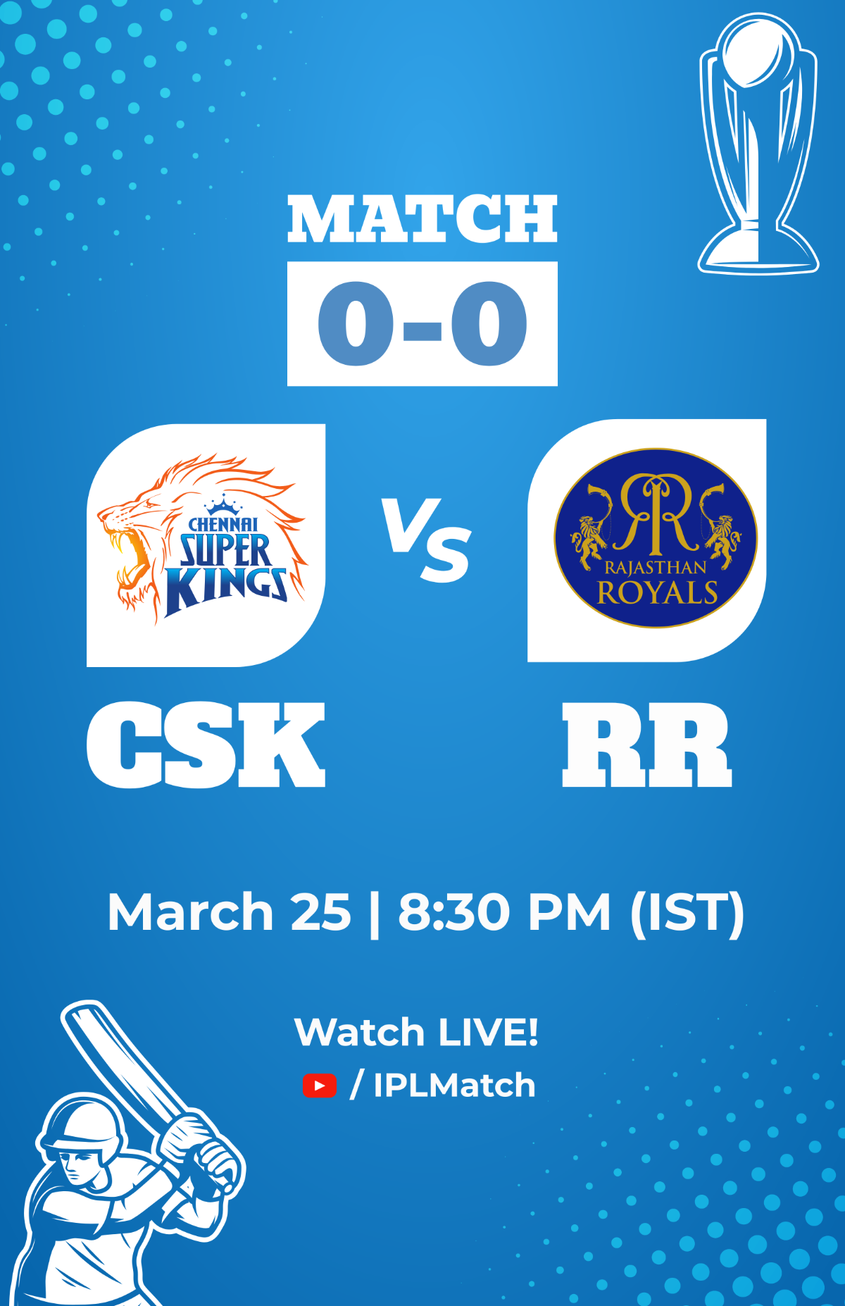Free IPL Match CSK vs RR Poster Template