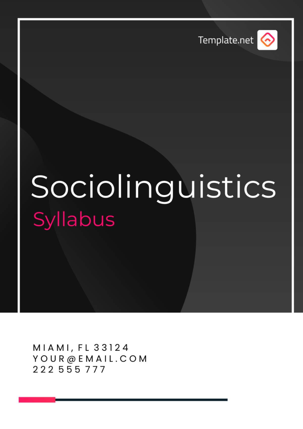 Sociolinguistics Syllabus Template