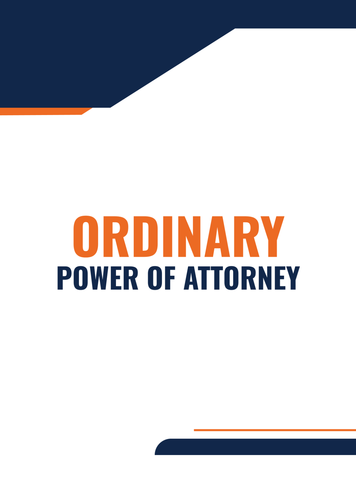 Ordinary Power of Attorney Template
