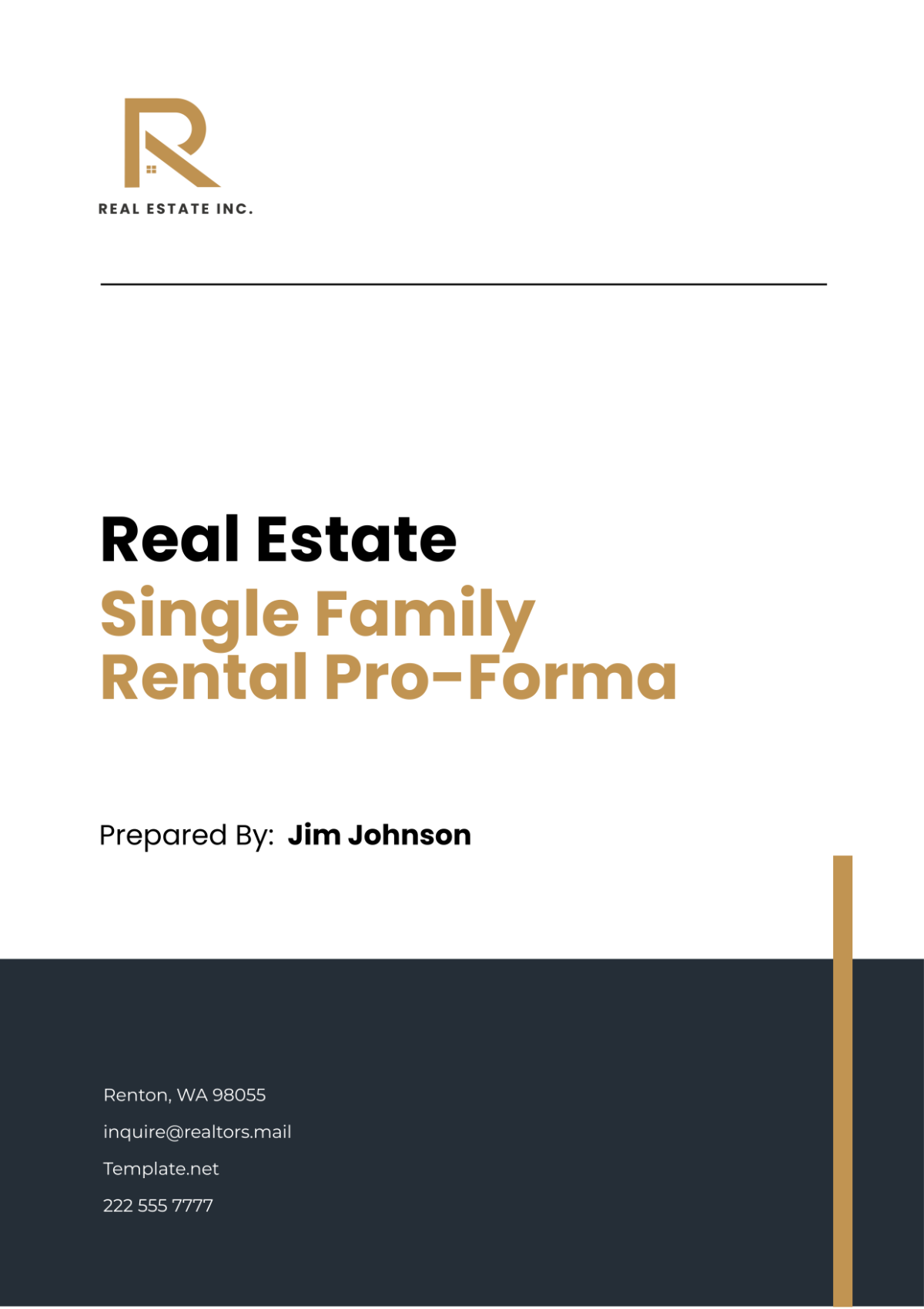 Real Estate Single Family Rental Pro-Forma Template