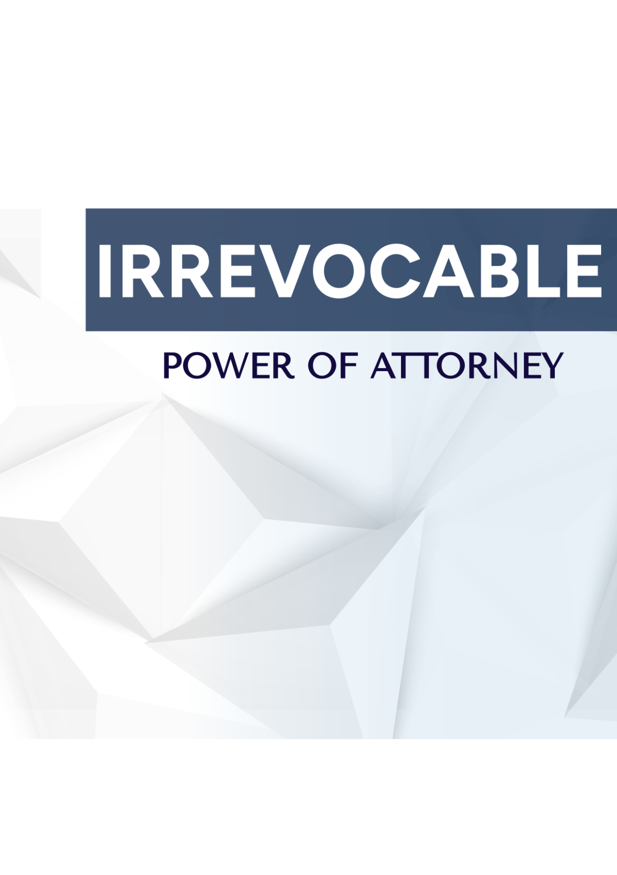 Irrevocable Power of Attorney Template