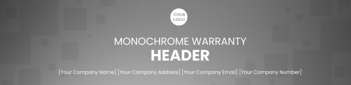 Monochrome Warranty Header