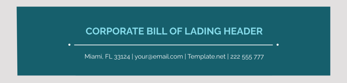 Corporate Bill of Lading Header Template