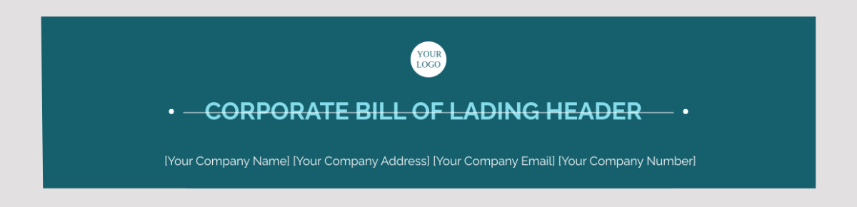 Corporate Bill of Lading Header
