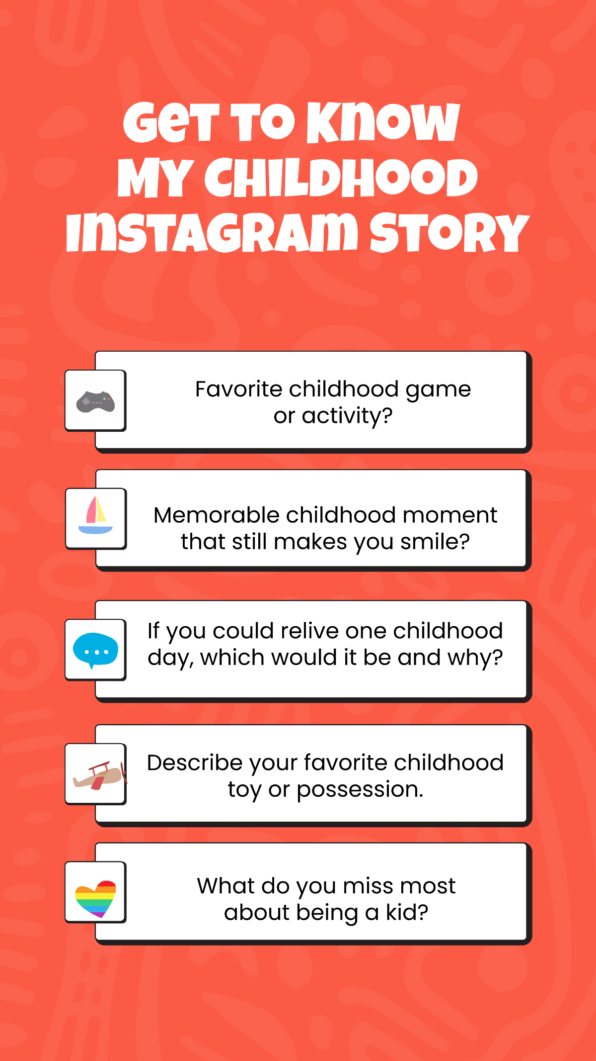 Free Get to Know My Childhood Instagram Story Template