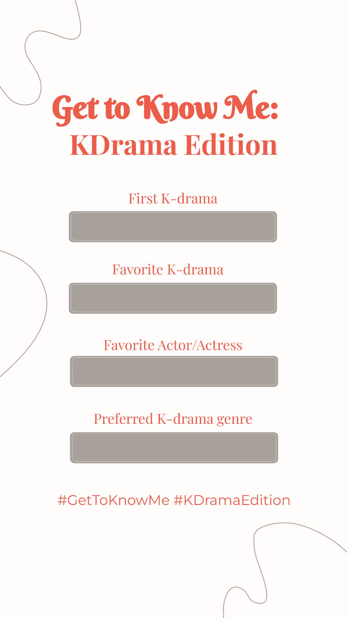 Free Get to Know Me Drama Edition Instagram Story Template