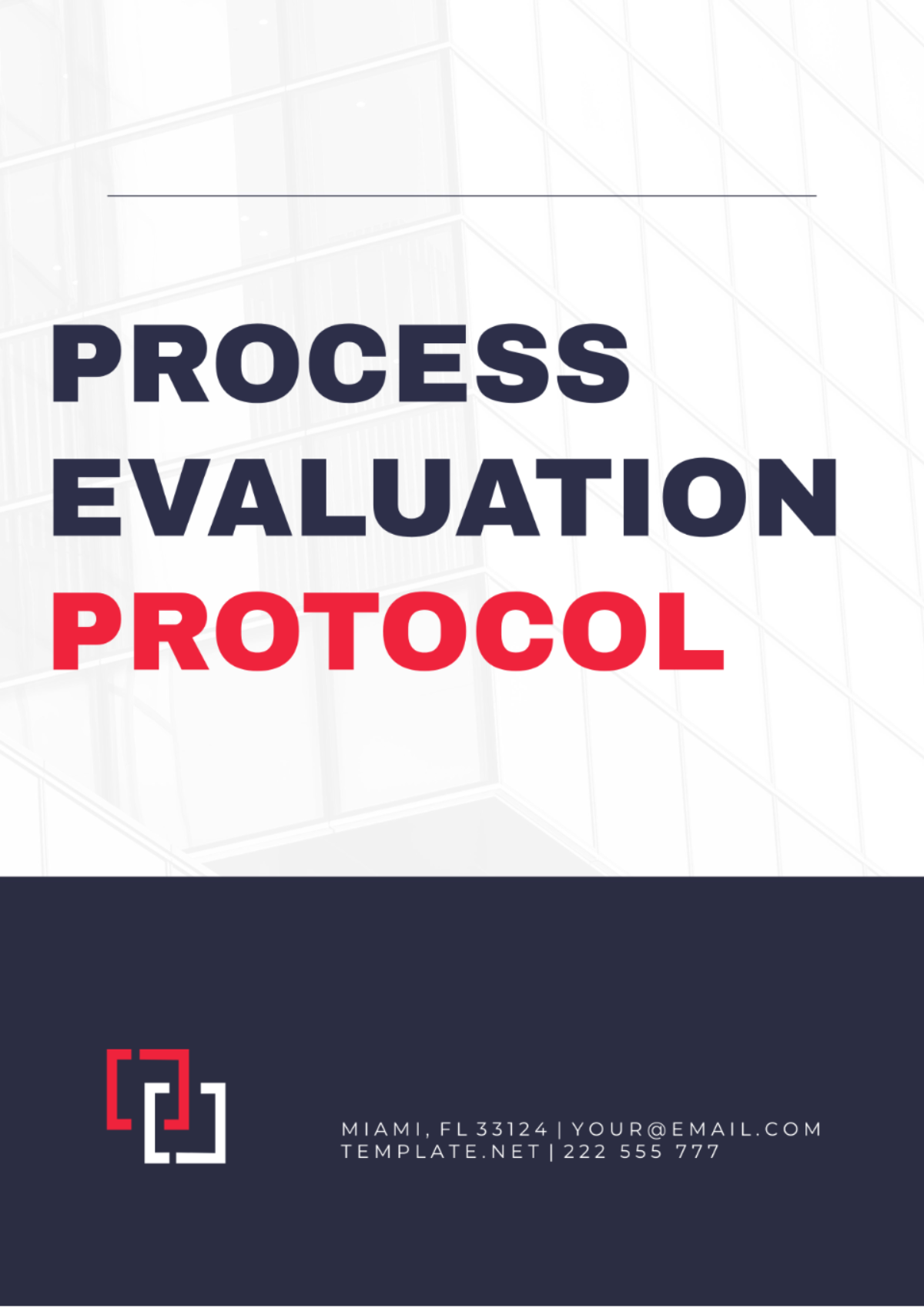 Process Evaluation Protocol Template - Edit Online & Download