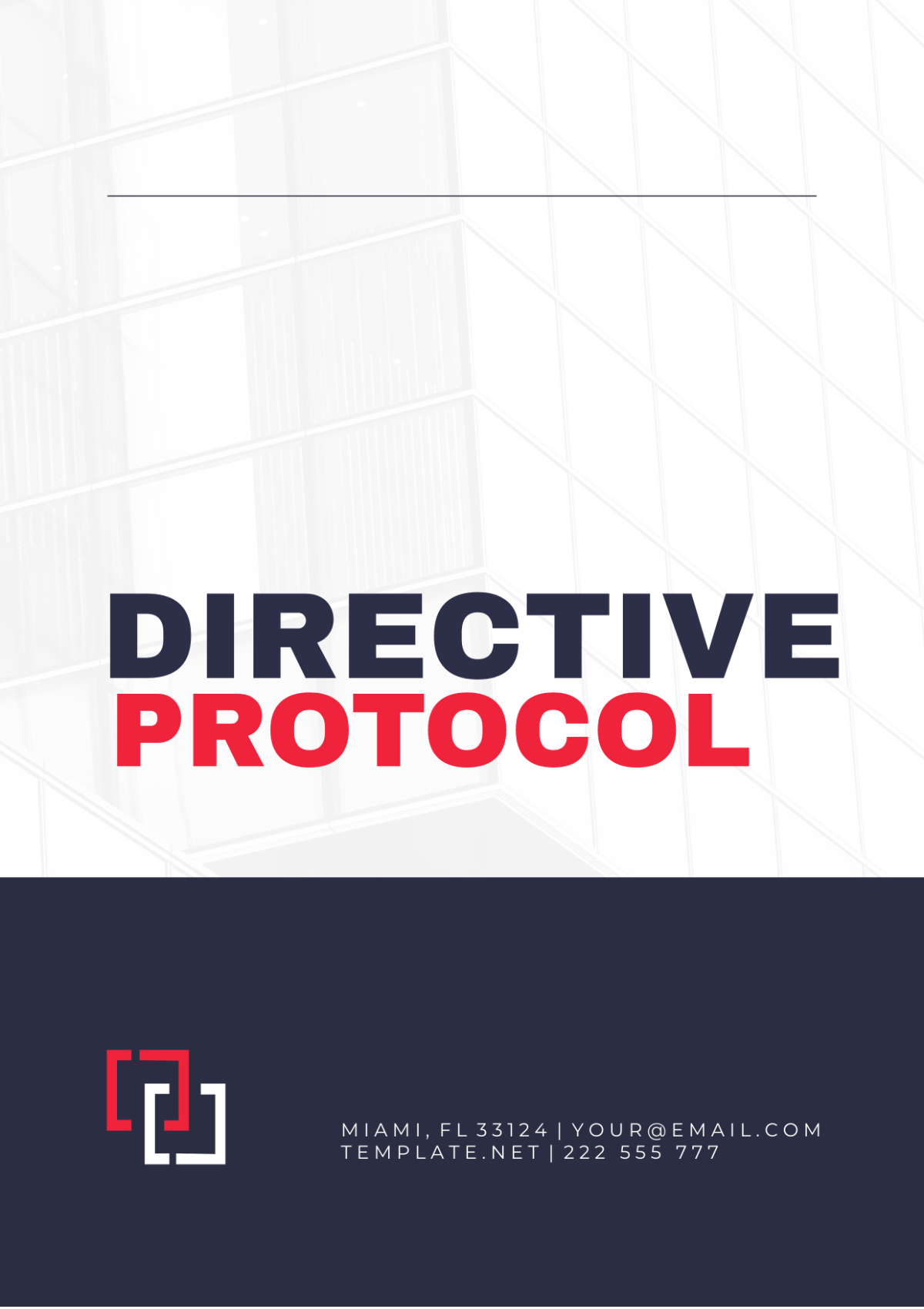 Directive Protocol Template