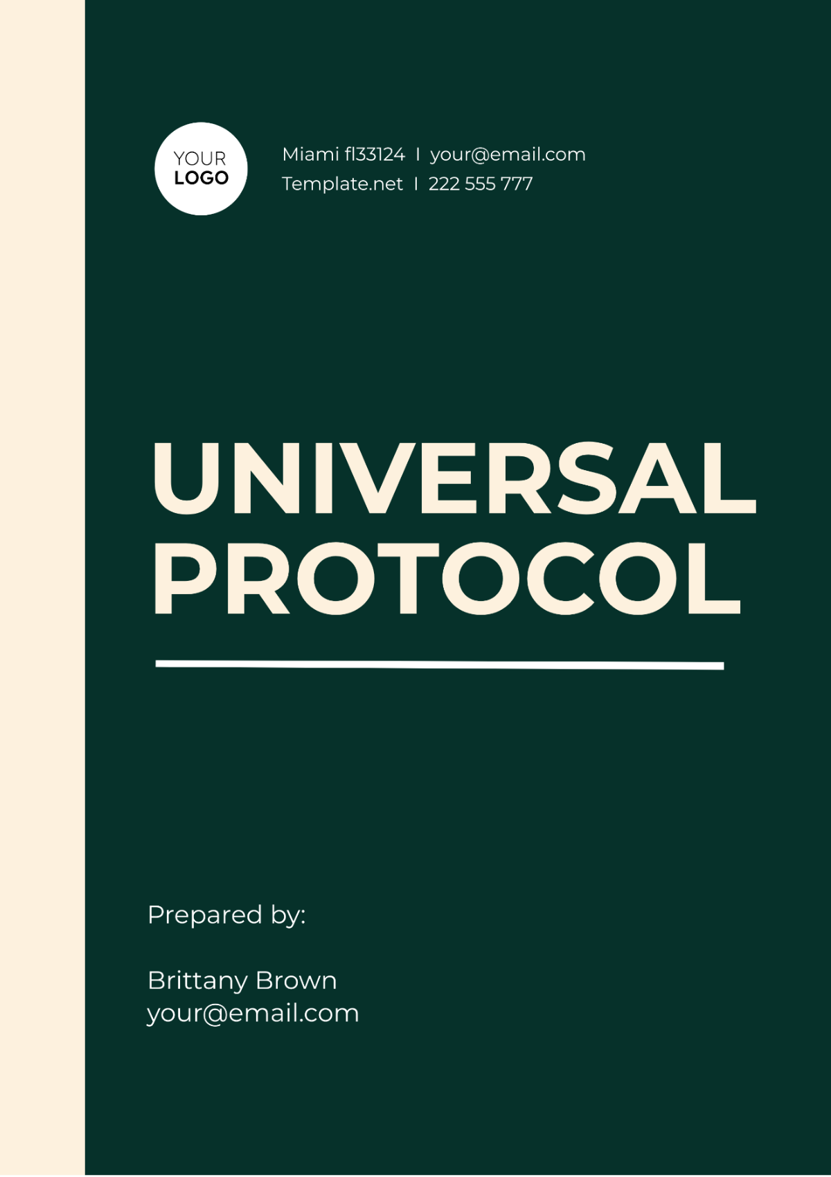 Universal Protocol Template
