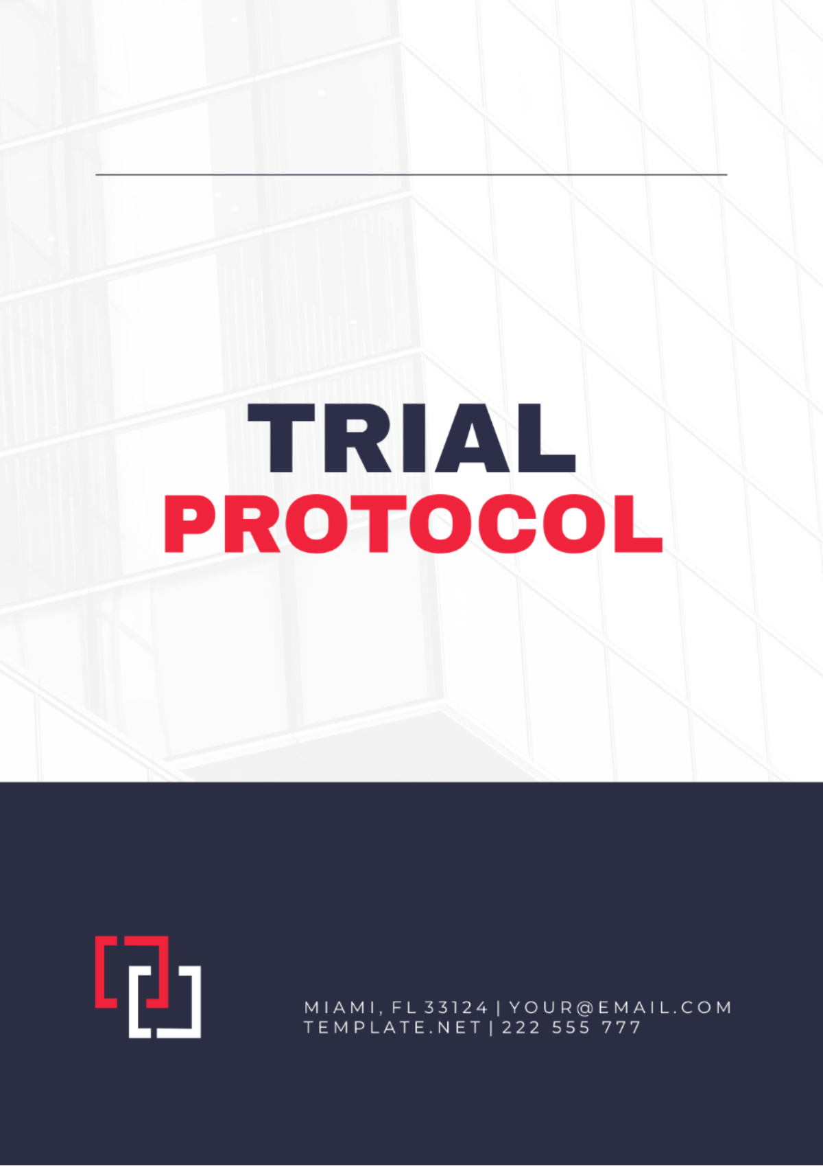 Trial Protocol Template