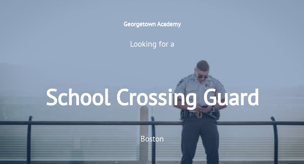 Free School Crossing Guard Job Ad/Description Template.jpe