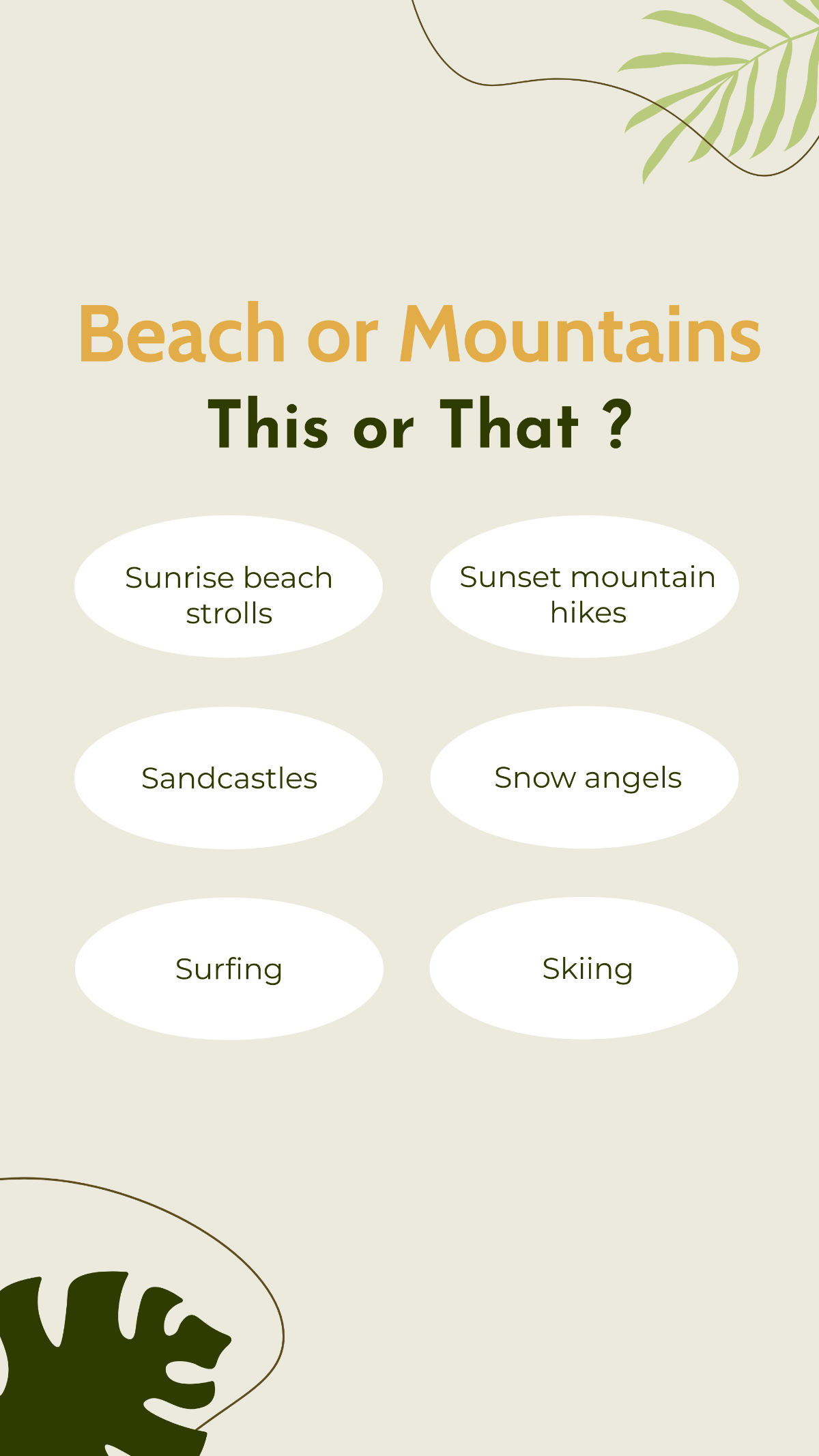 Beach or Mountains This or That Instagram Story