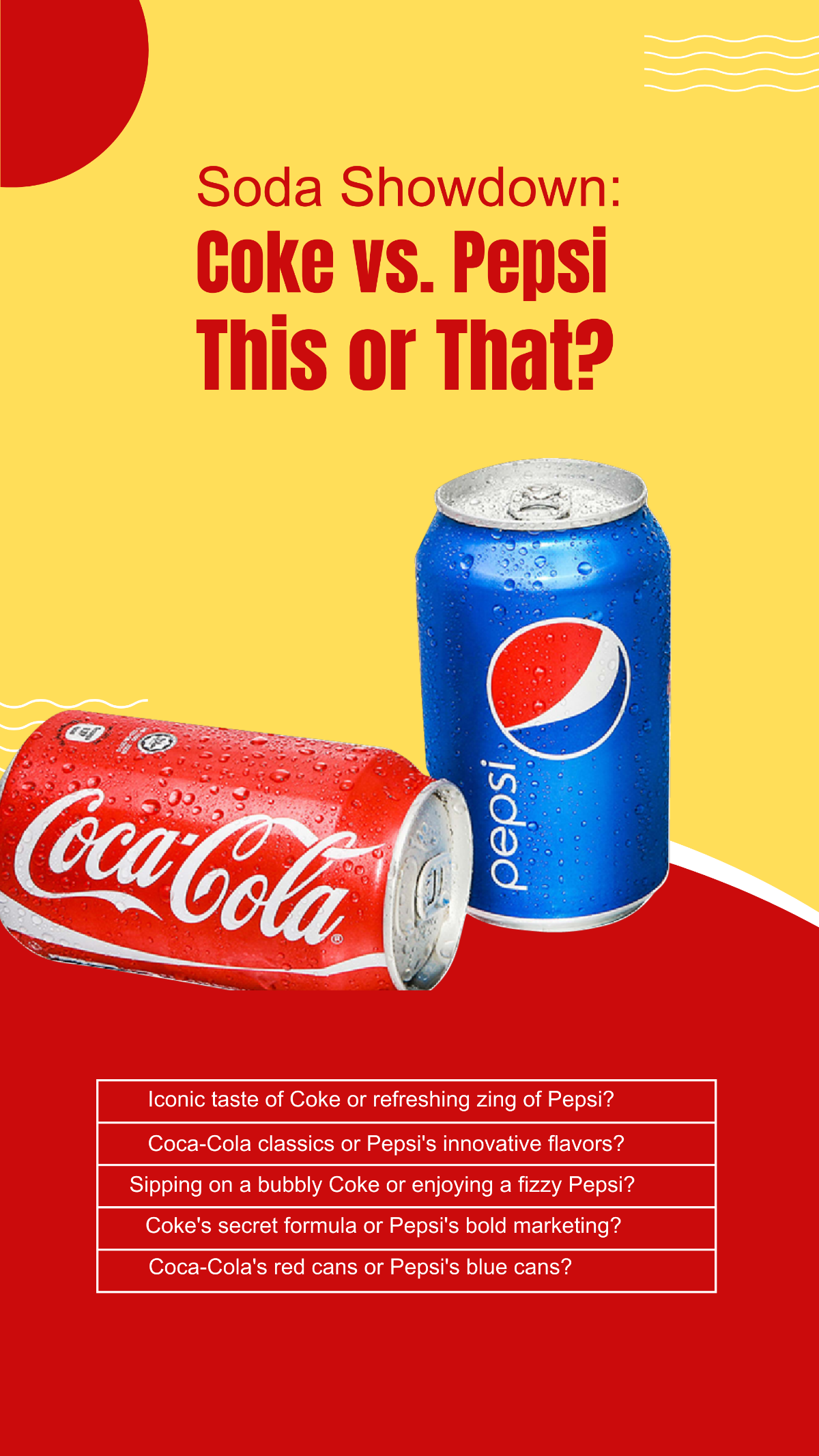 Coke or Pepsi This or That Story