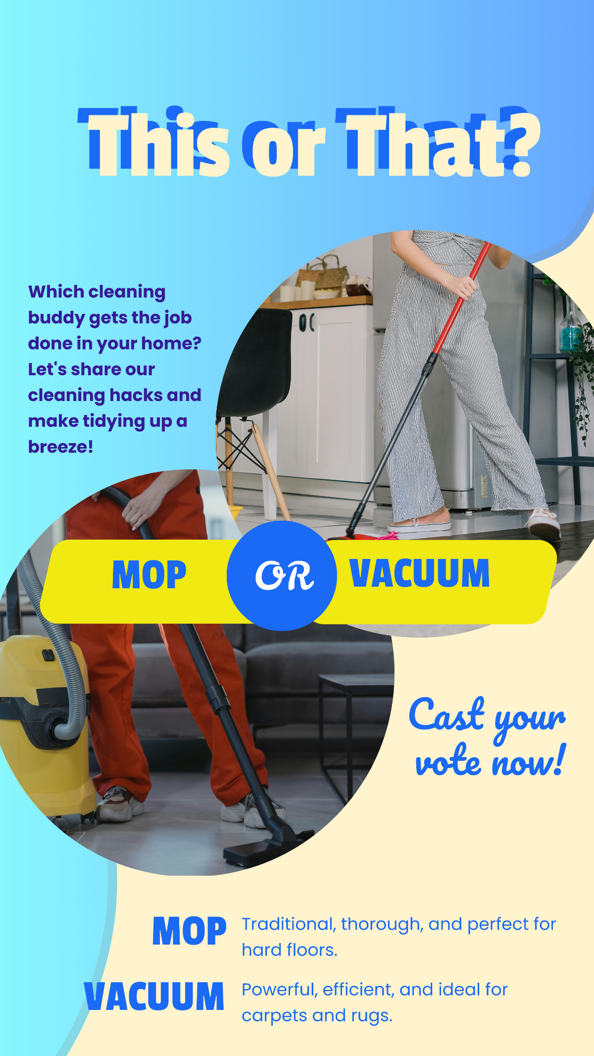 Mop or Vacuum This or That Story Template