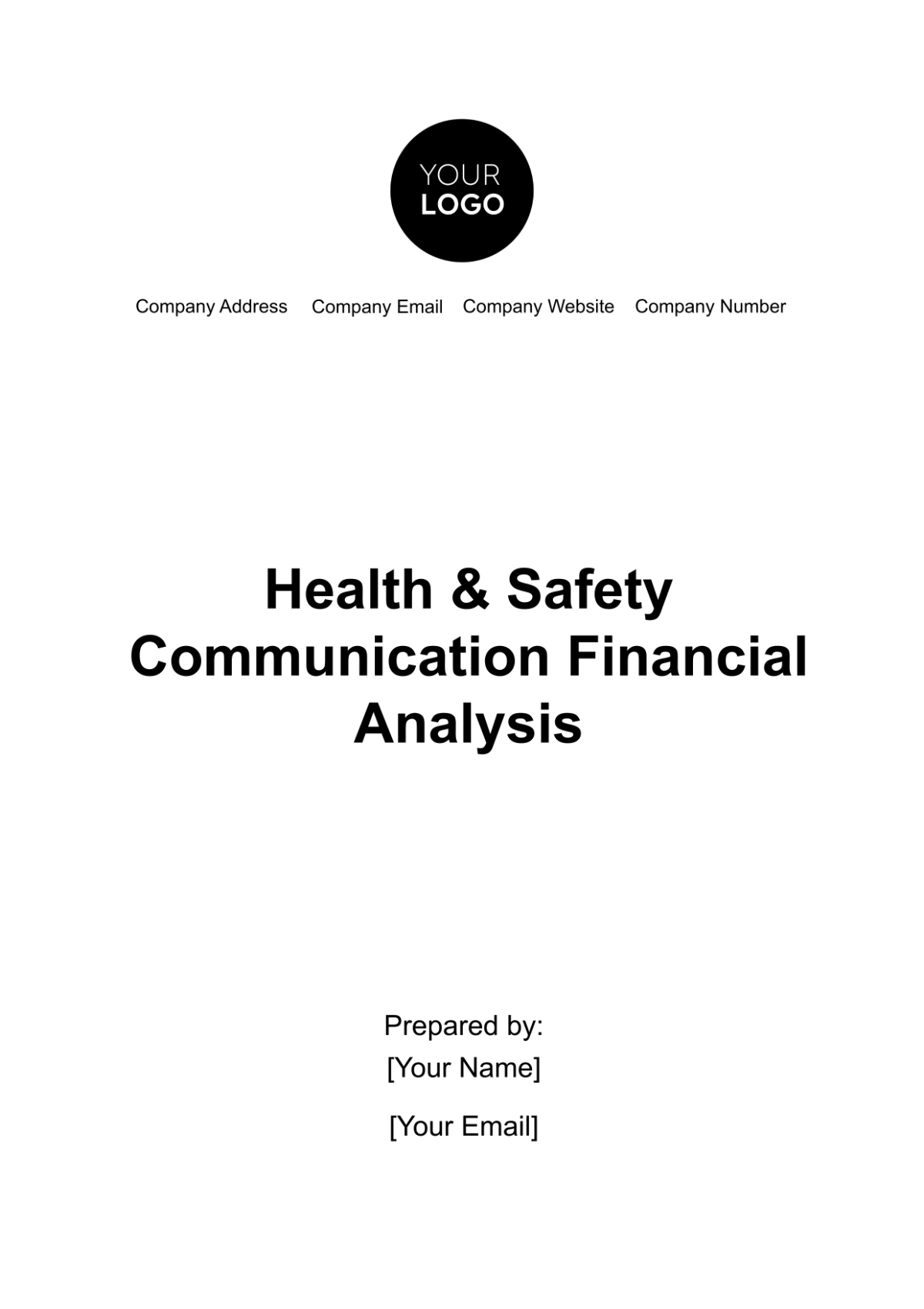 Free Health & Safety Communication Financial Analysis Template