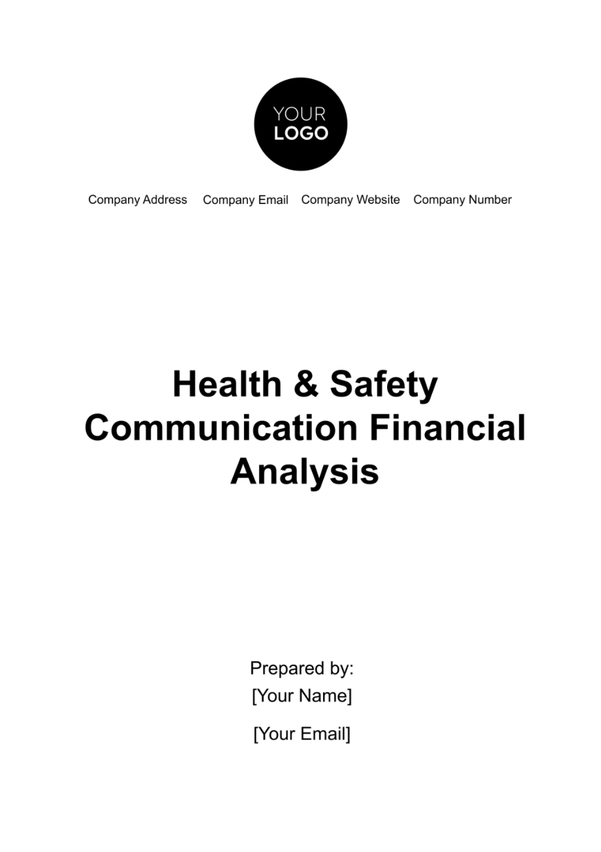 Health & Safety Communication Financial Analysis Template