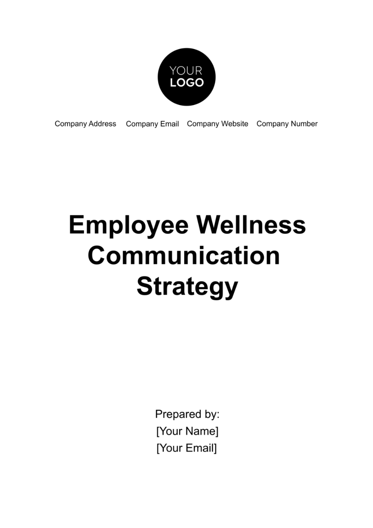 Employee Wellness Communication Strategy Template - Edit Online & Download