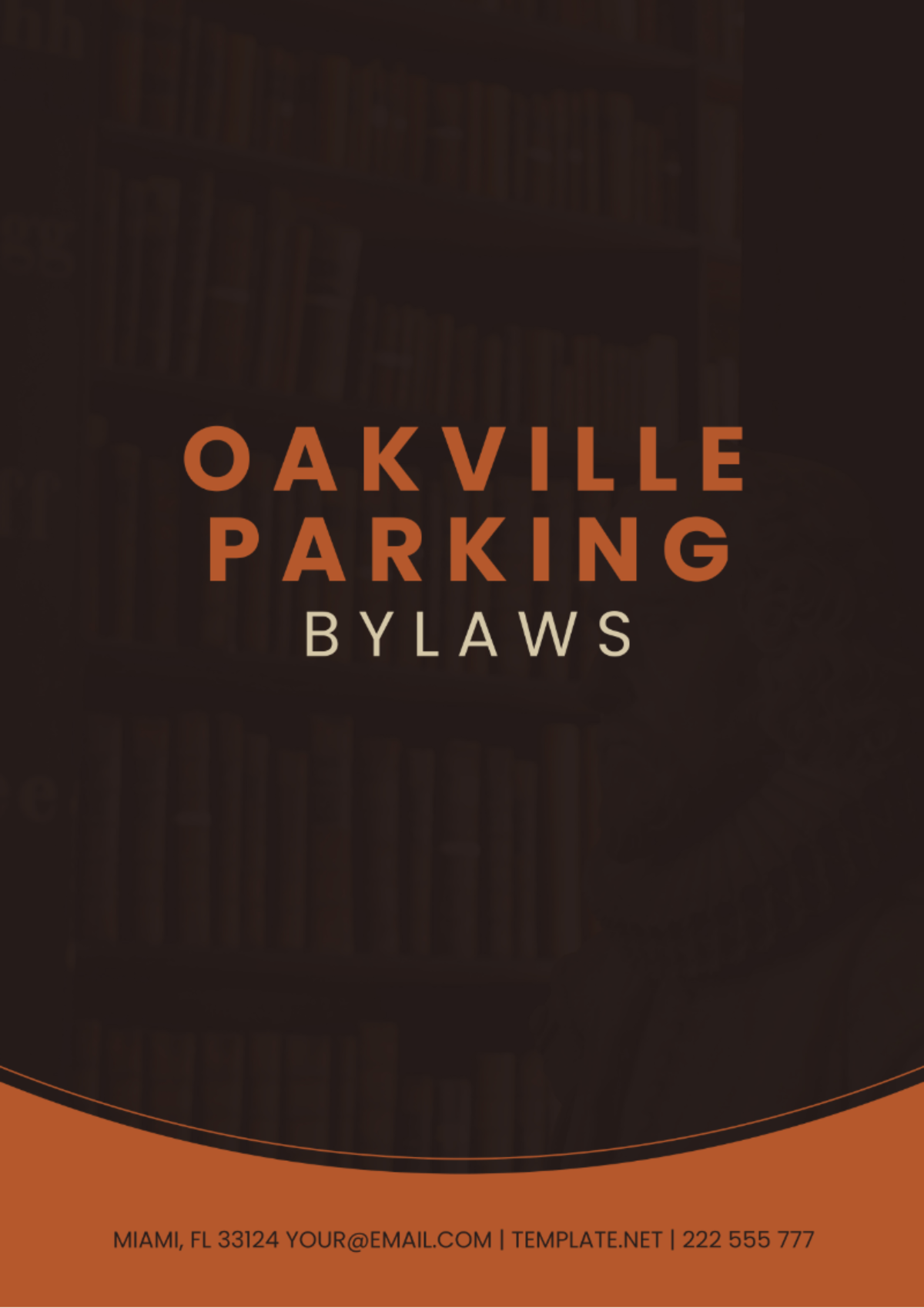 Oakville Parking Bylaws Template