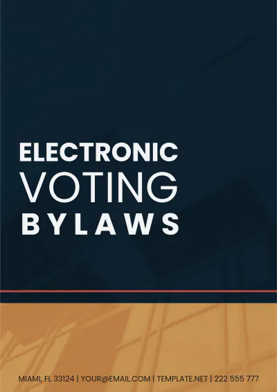 Free Electronic Voting Bylaws Template to Edit Online