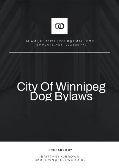 Free City Of Winnipeg Dog Bylaws Template to Edit Online