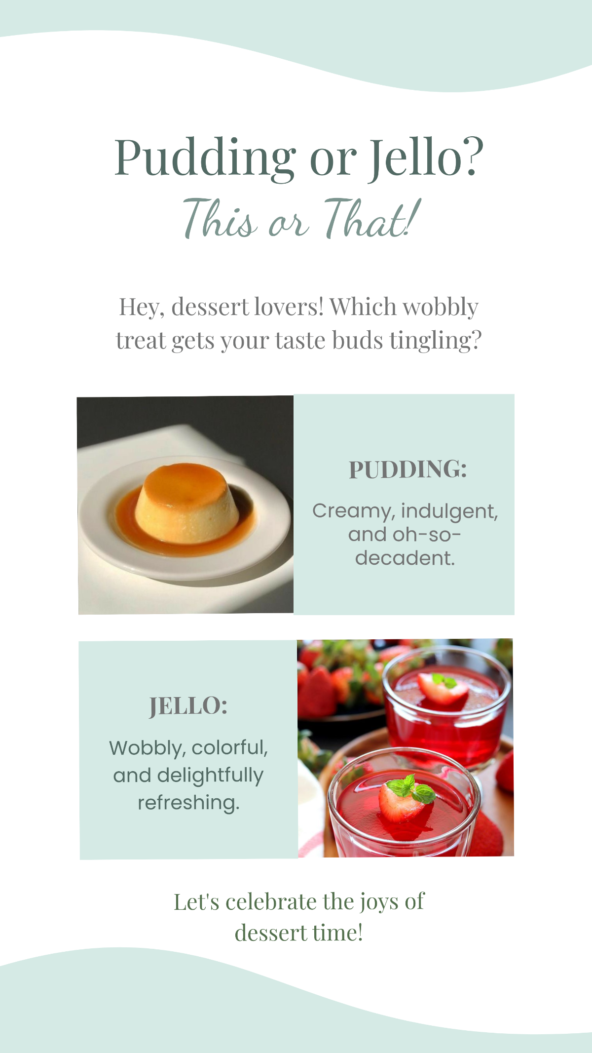 Pudding or Jello This or That Story Template