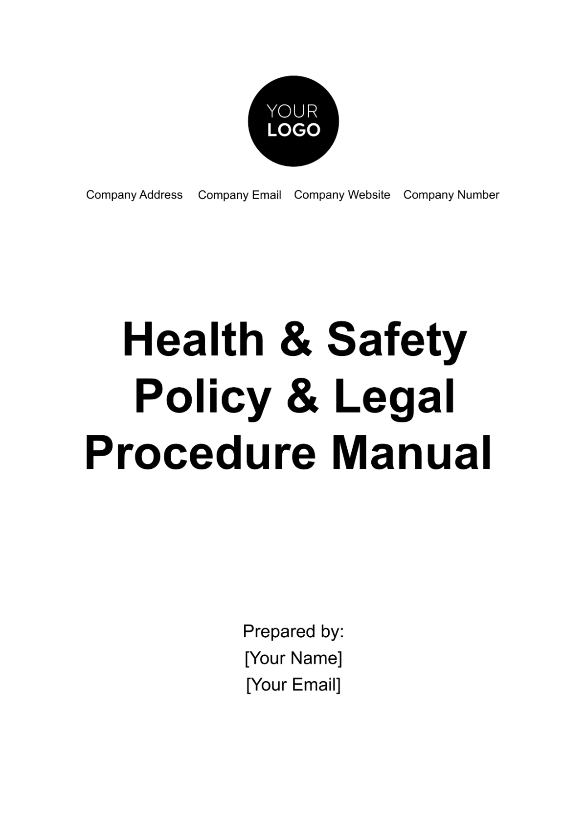 Health & Safety Policy & Legal Procedure Manual Template