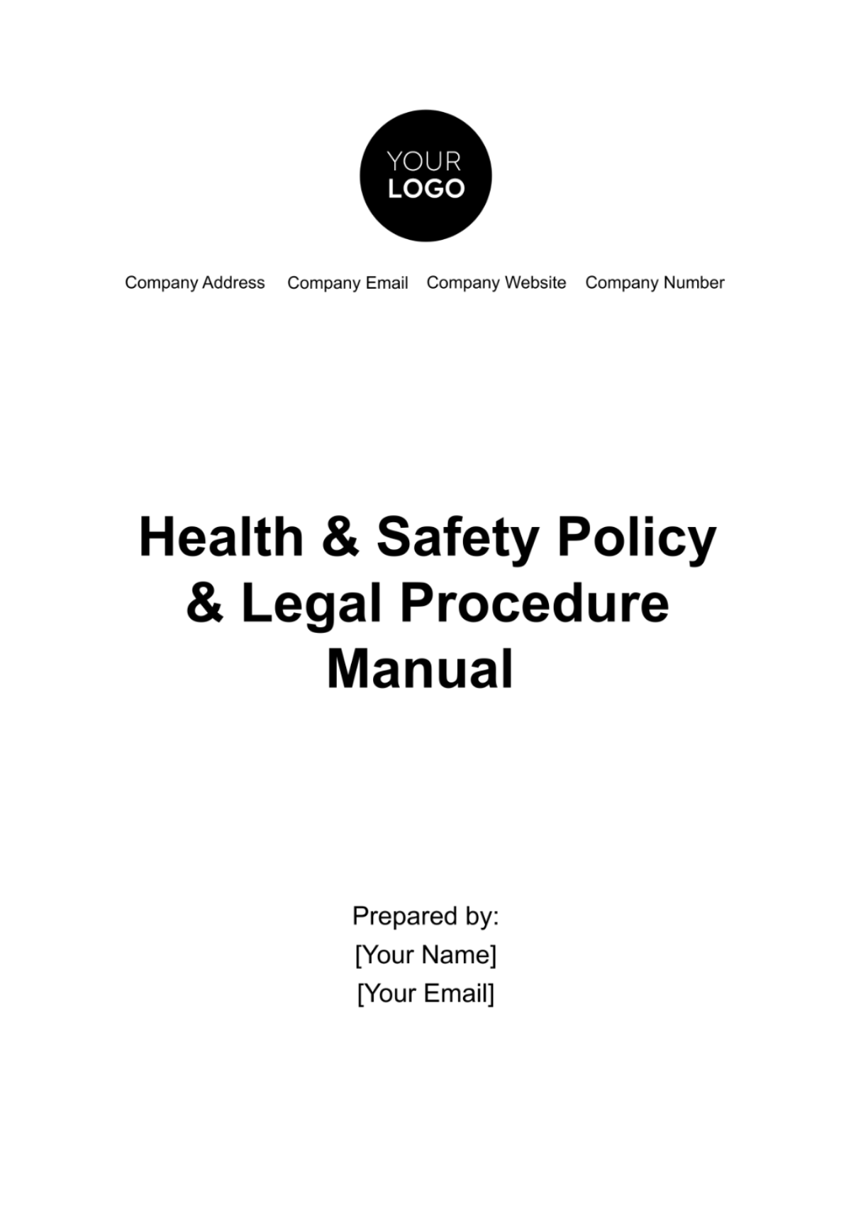 Health & Safety Policy & Legal Procedure Manual Template