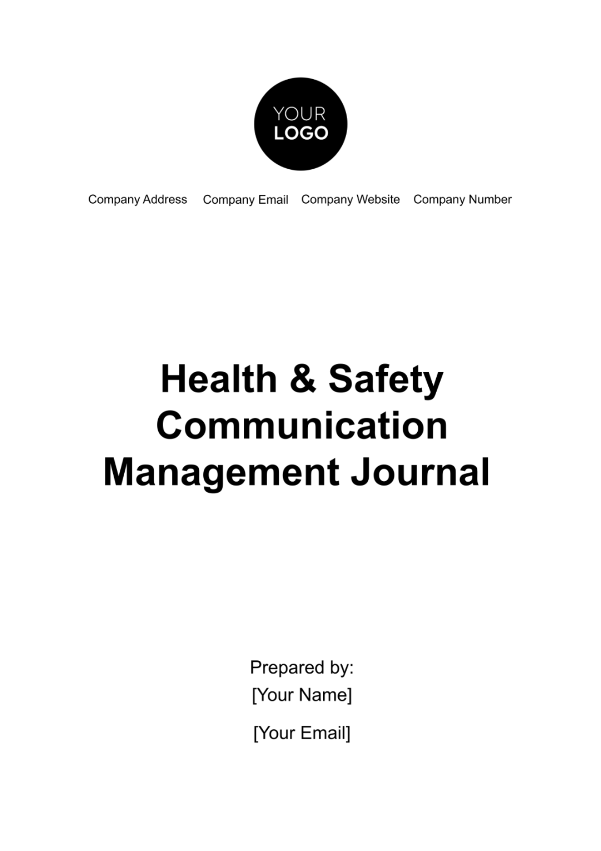 Health & Safety Communication Management Journal Template